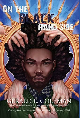 On The Black Hand Side: Poems