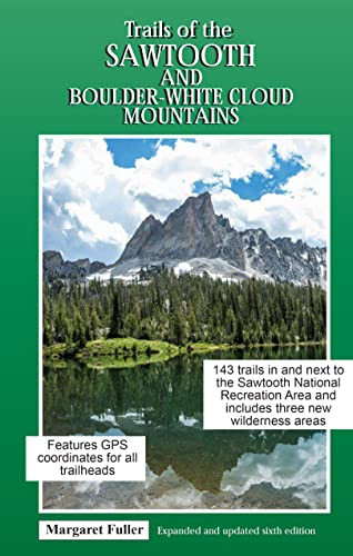 Trails Of The Sawtooth And Boulder-White Cloud Mountains