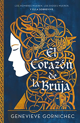El Corazón De La Bruja (Spanish Edition)