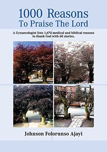 1000 Reasons To Praise The Lord