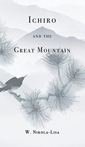Ichiro And The Great Mountain