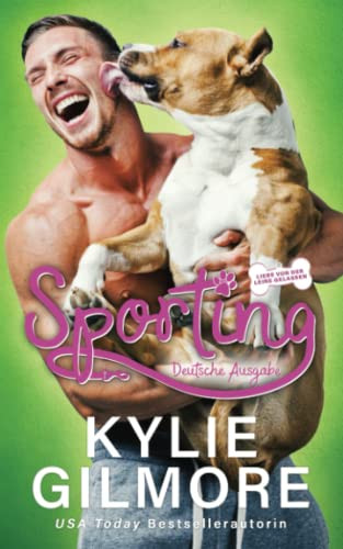 Sporting  Deutsche Ausgabe (Liebe Von Der Leine Gelassen) (German Edition)