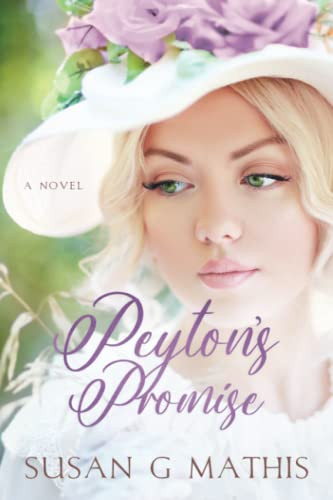 Peyton's Promise (Thousand Islands Guilded Age)