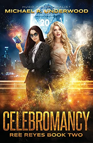 Celebromancy (Ree Reyes)