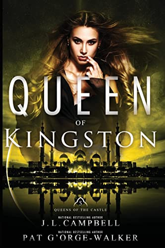 Queen Of Kingston (Queens Of The Castle)