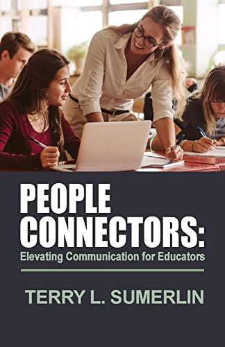 People Connectors: Elevating Communication For Educators