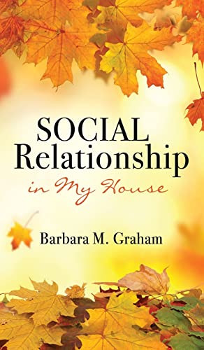 Social Relationship In My House