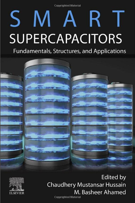 Smart Supercapacitors: Fundamentals, Structures, and Applications
