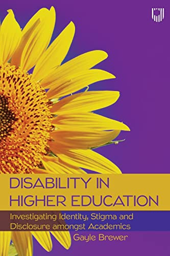 Disability in Higher Education