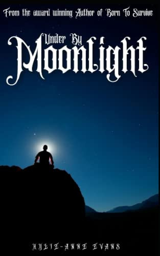 Murder By Moonlight: A short Story