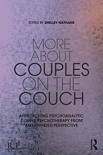 More About Couples on the Couch (Relational Perspectives Book Series)