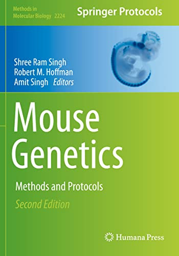 Mouse Genetics: Methods and Protocols (Methods in Molecular Biology)