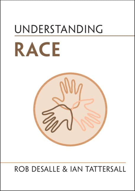 Understanding Race (Understanding Life)