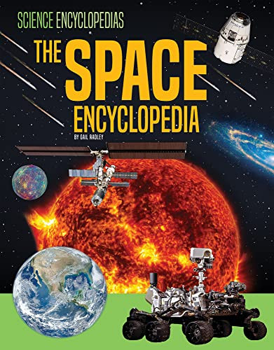 The Space Encyclopedia (Science Encyclopedias)