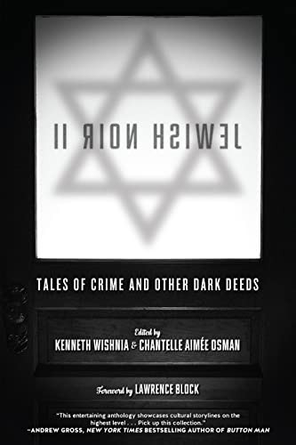 Jewish Noir II: Tales of Crime and Other Dark Deeds