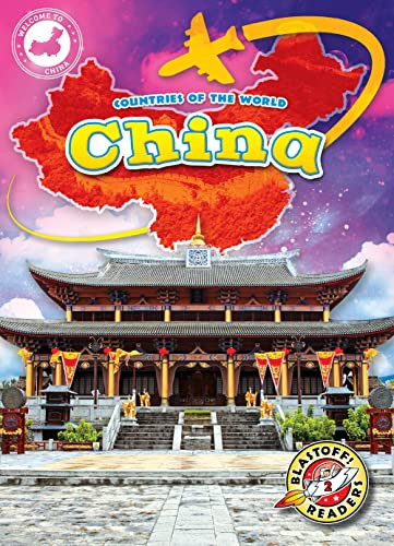 China (Blastoff! Readers, Level 2)