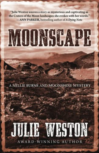 Moonscape: A Nellie Burns and Moonshine Mystery