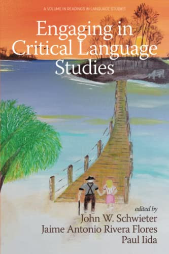Engaging in Critical Language Studies (Readings in Language Studies)