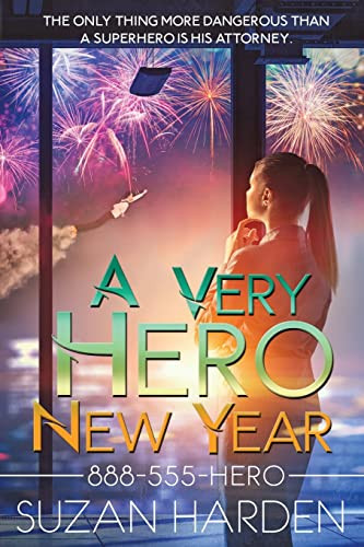 A Very Hero New Year (888-555-Hero)