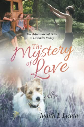 The Mystery of Love: The Adventures of Peter in Lavender Valley