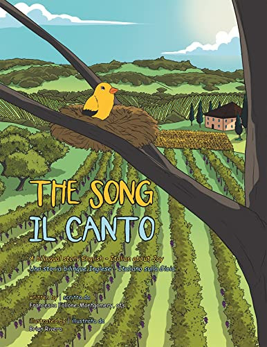 THE SONG: A bilingual story English and Italian about joy