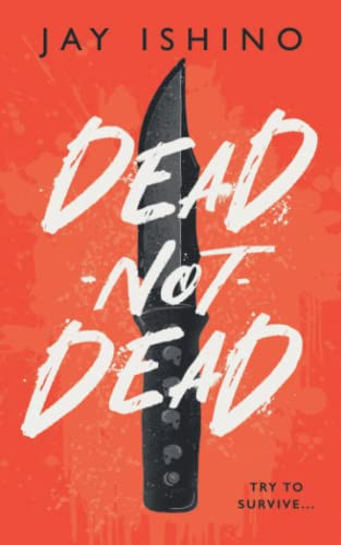 Dead-Not-Dead