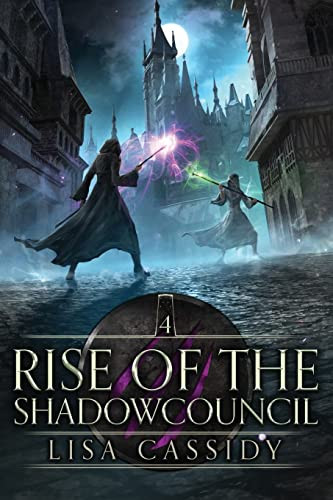 Rise of the Shadowcouncil (Heir to the Darkmage)
