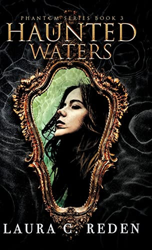 Haunted Waters (Phantom)