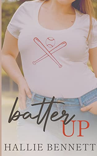 Batter Up: An Instalove, Curvy Girl Romance
