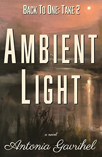 Back to One: Take 2 Ambient Light