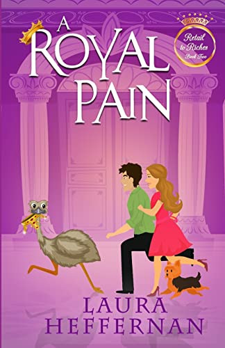 A Royal Pain (Retail to Riches)