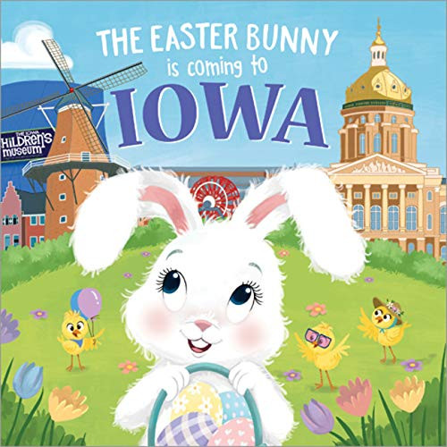 The Easter Bunny Is Coming to Iowa