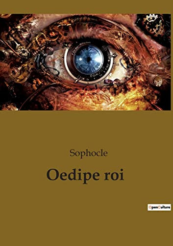 Oedipe roi (French Edition)