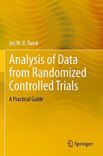 Analysis of Data from Randomized Controlled Trials: A Practical Guide