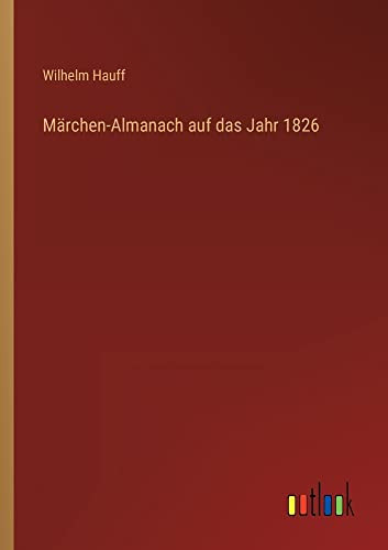 Märchen-Almanach auf das Jahr 1826 (German Edition)