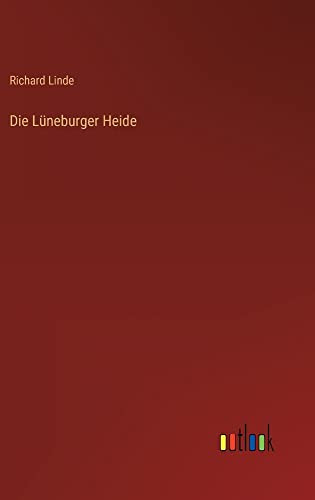 Die Lüneburger Heide (German Edition)