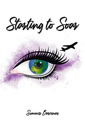 Starting to Soar (Summers Adventures)