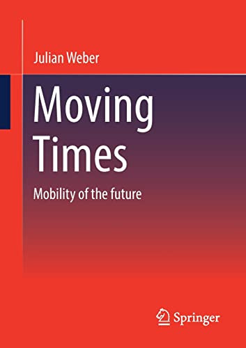 Moving Times: Mobility of the future