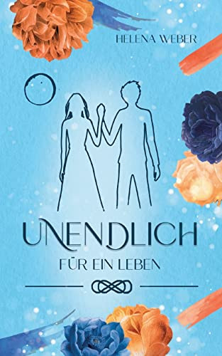 UNENDLICH (German Edition)