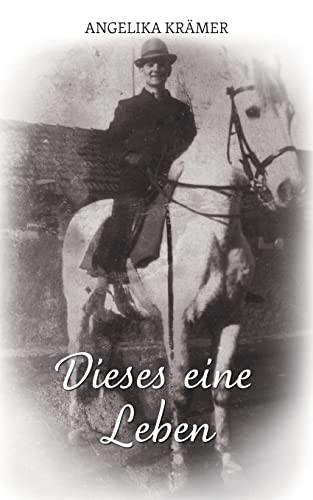 Dieses eine Leben (German Edition)