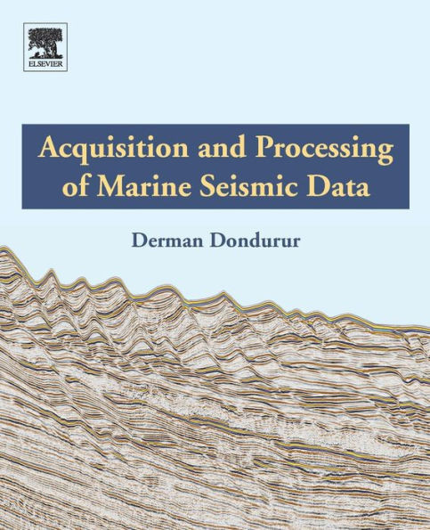 Acquisition And Processing Of Marine Seismic Data