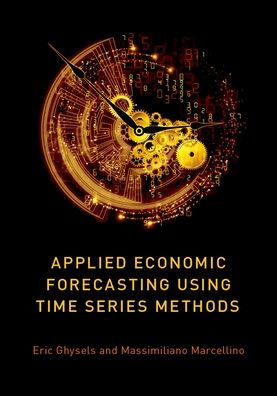 Applied Economic Forecasting Using Time Series Methods