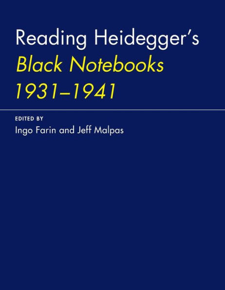 Reading Heidegger'S Black Notebooks 1931-1941 (The Mit Press)