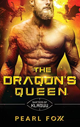 The Draqon's Queen: The Shifters of Kladuu Book Four