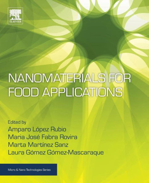 Nanomaterials For Food Applications (Micro And Nano Technologies)
