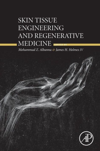 Skin Tissue Engineering And Regenerative Medicine