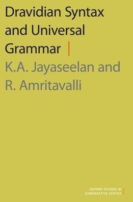 Dravidian Syntax And Universal Grammar (Oxford Studies In Comparative Syntax)