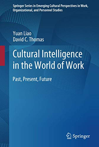 Cultural Intelligence in the World of Work (Springer Series in Emerging Cultural Perspectives in Work, Organizational, and Personnel Studies)