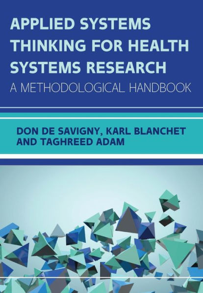 Applied Systems Thinking For Health Systems Research