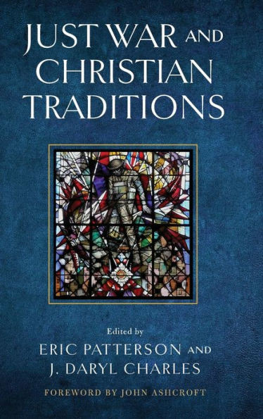 Just War And Christian Traditions